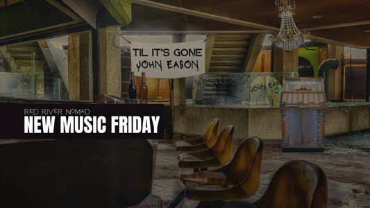John Eason- "Til It's Gone"