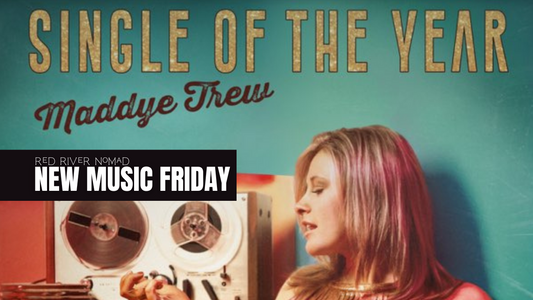 Maddye Trew - “Single Of The Year”