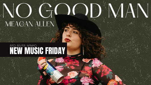 Meagan Allen- 'No Good Man'