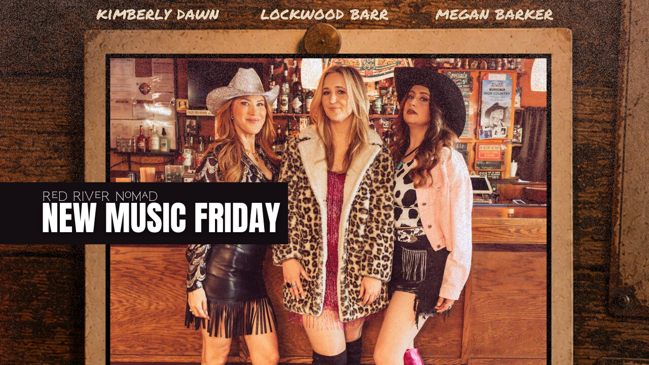 Megan Barker, Lockwood Bar, & Kimberly Dawn - “Three Girls Walk Into A Bar”