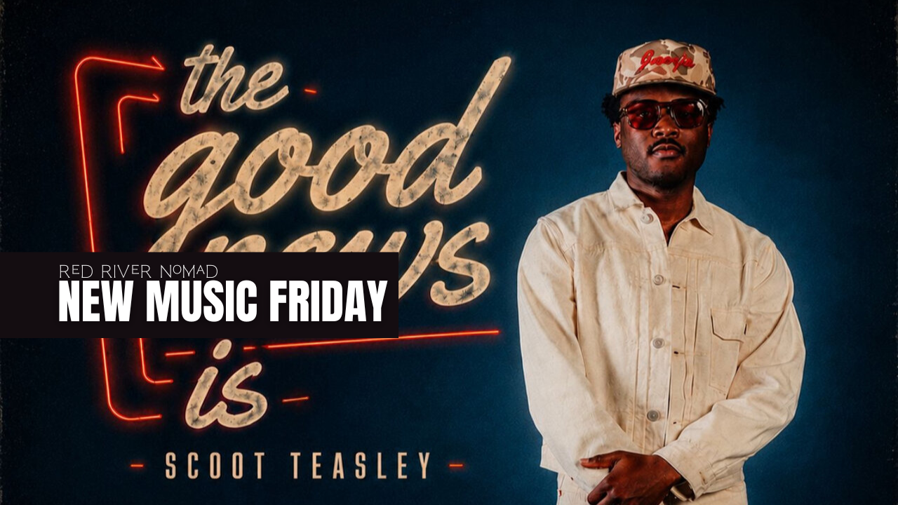 Scoot Teasley - “The Good News Is”