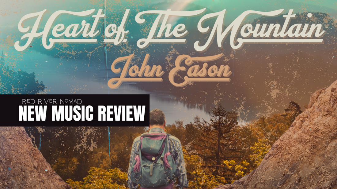 John Eason- 'Heart of The Mountain'