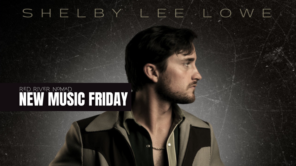 Shelby Lee Lowe- "You Just Missed Me"