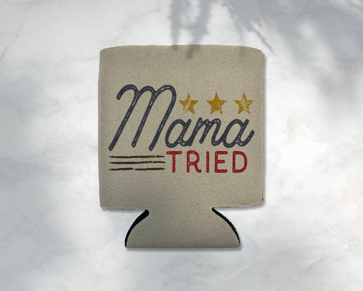 Mama Tried Koozie